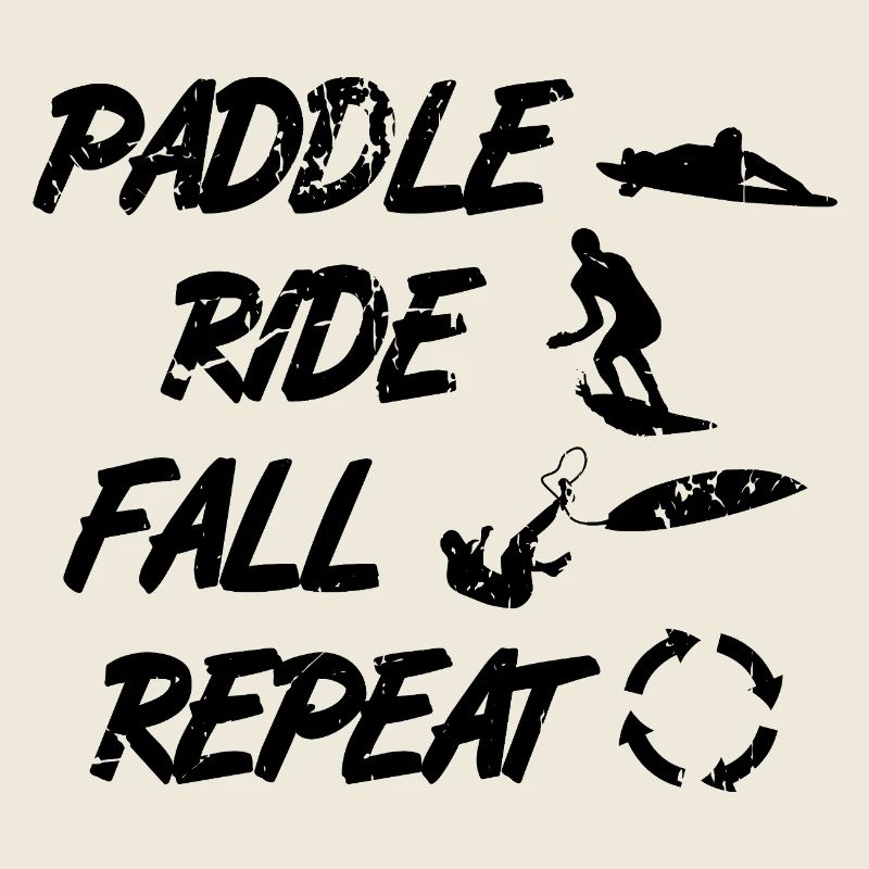 Surf trainer saying