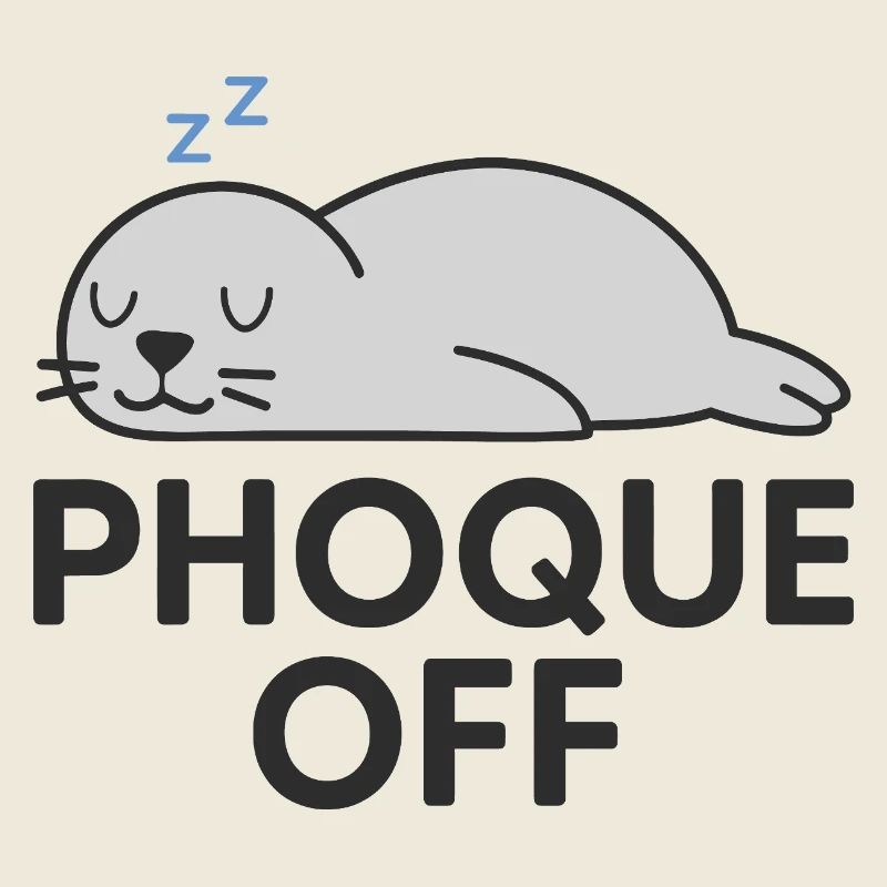 Phoque Off – Jeu de mots drôle et décalé