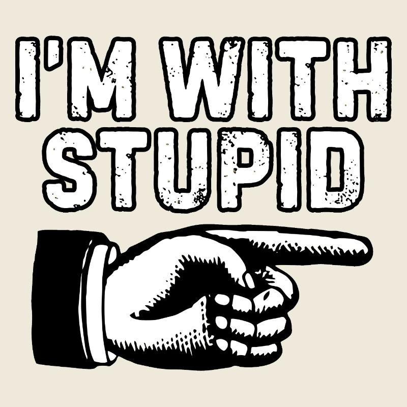 Im With Stupid Pointing Graphic