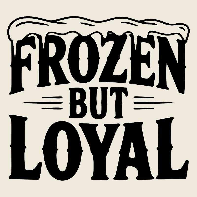 Eingefroren, aber loyal