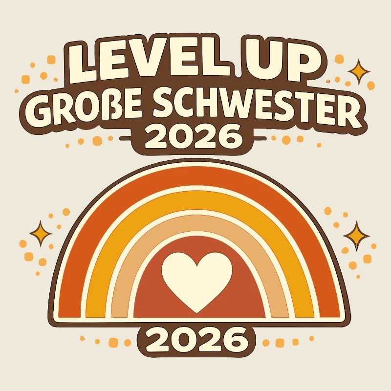 Level Up große Schwester 2026 Regenbogen