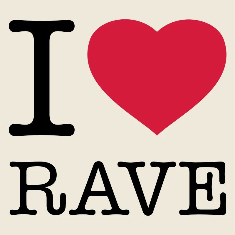 I LOVE RAVE