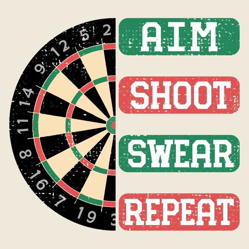 Aim Shoot Wear Repeat Dartboard Style