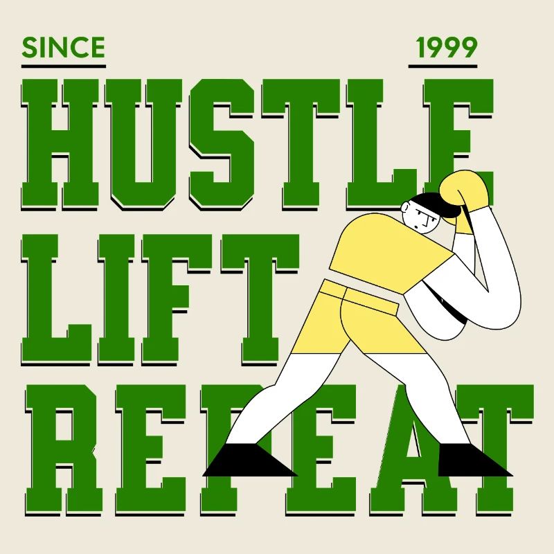 Hustle Lift Repeat – Gym Lifestyle