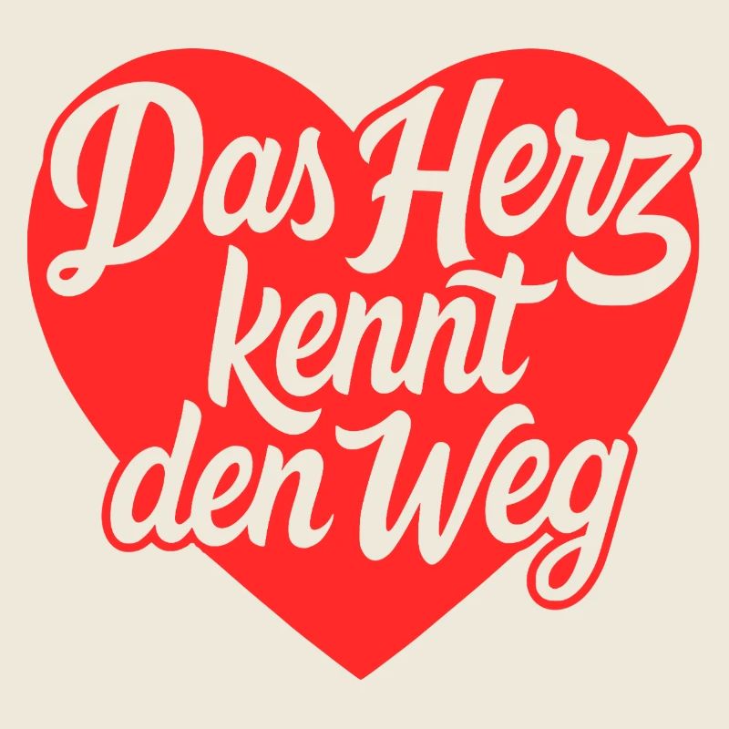 Das Herz kennt den Weg