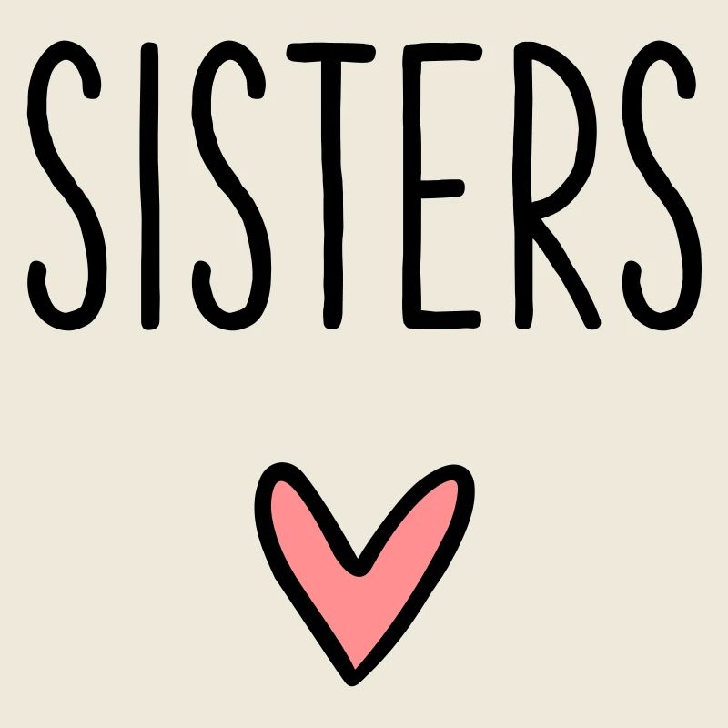 Sisters Herz beste Freundin Schwester Liebe