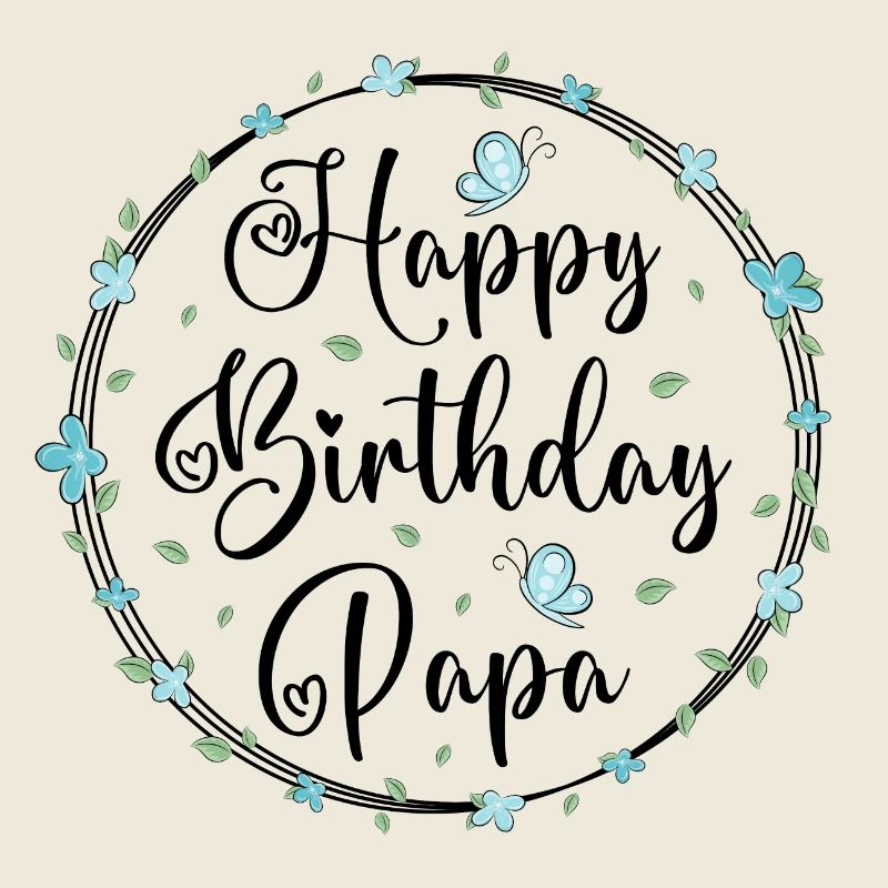 Happy Birthday Dad