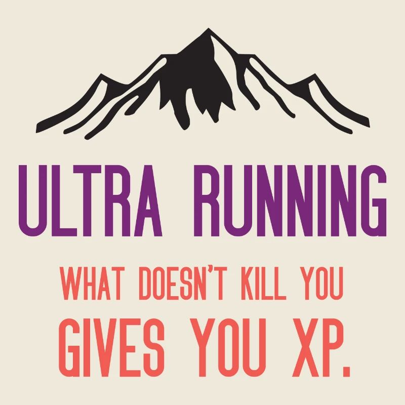 Ultra Running - What Doesn't Kill You Gives You XP