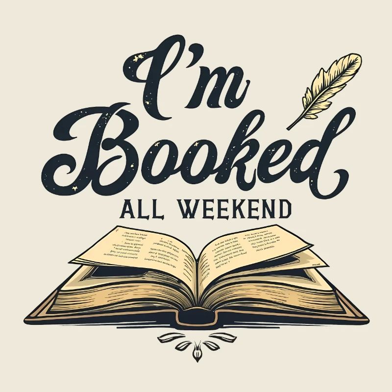 JE SUIS RÉSERVÉ TOUT LE WEEK-END