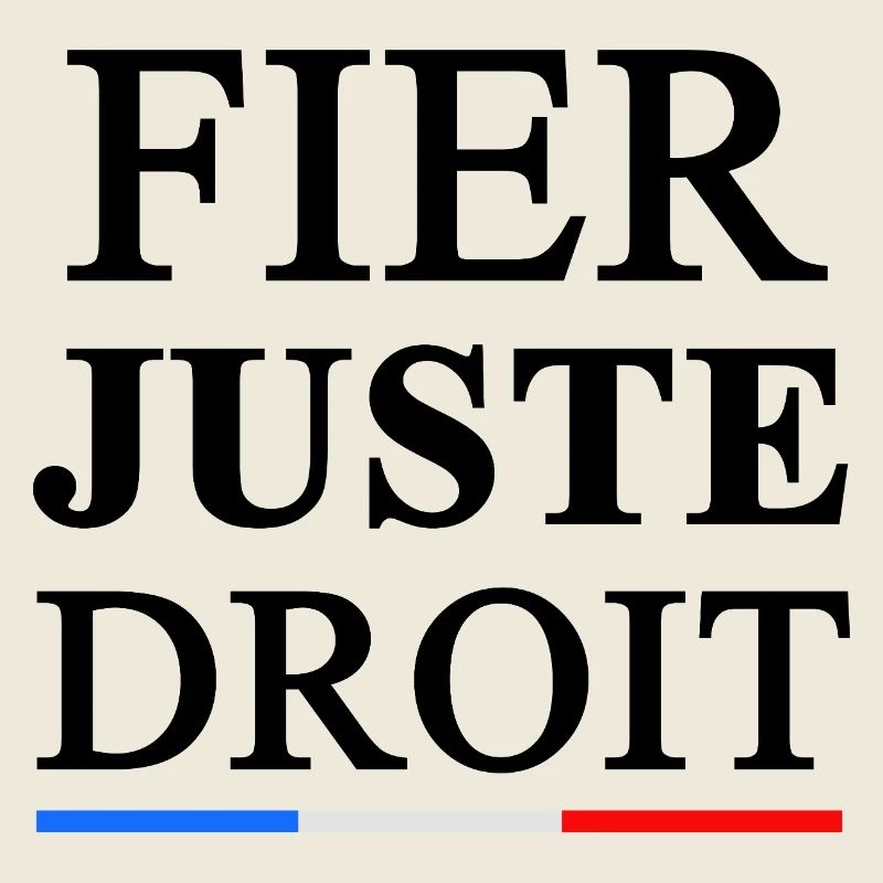 FIER_JUSTE_DROIT