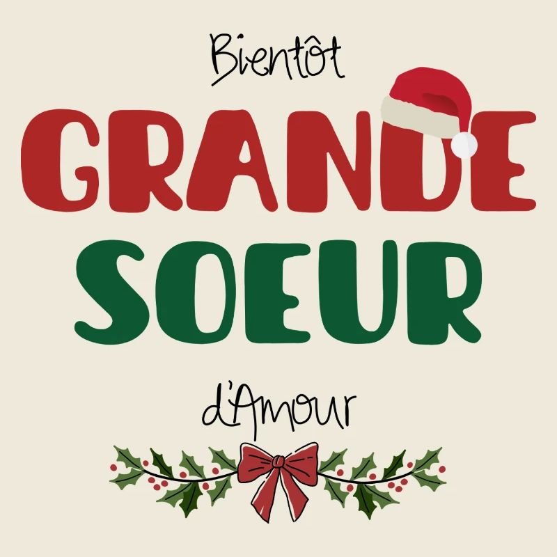 Bientôt Grande Soeur Noël