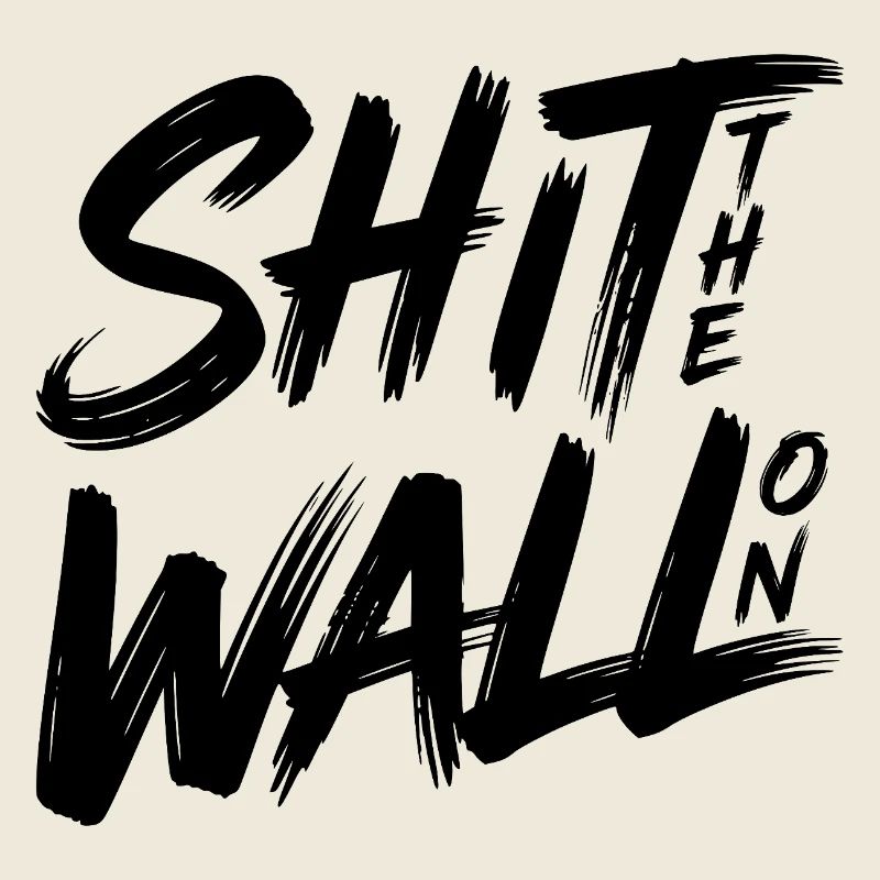 Arrête le mur