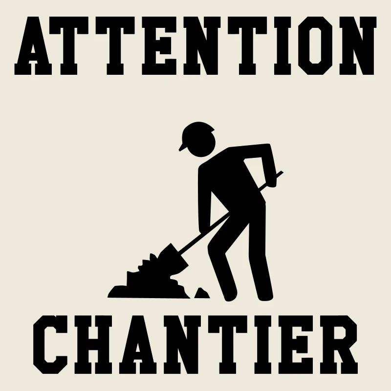 Attention Chantier