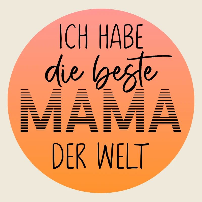Ich habe die beste Mama der Welt | Geschenkidee