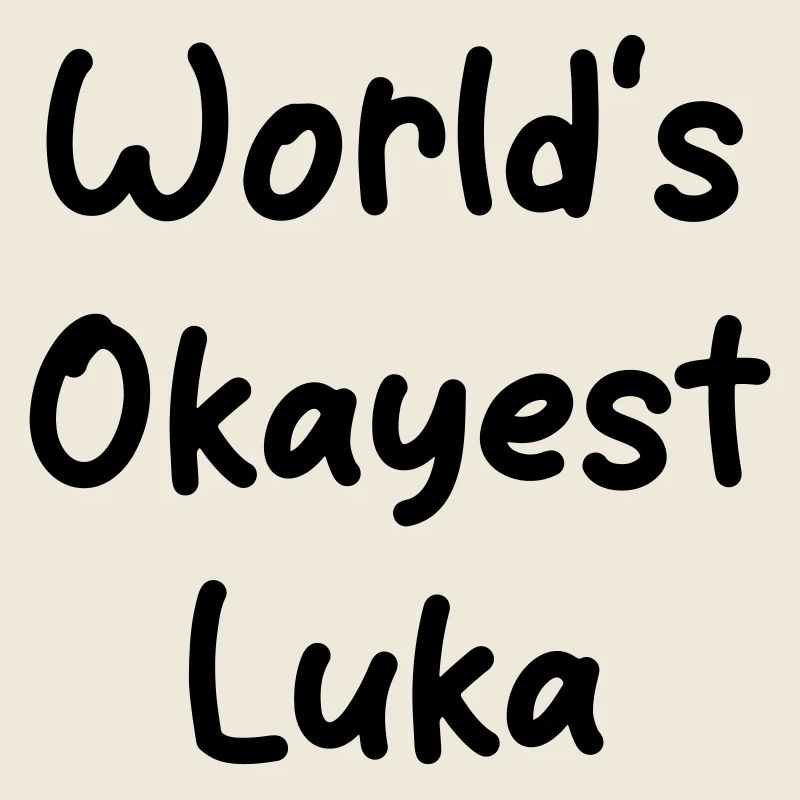 World-s_okayest_Luka