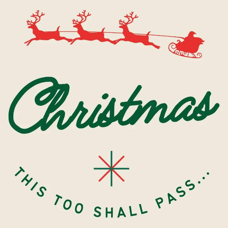 Christmas Shall Pass - Santa Sleigh Parade Humor