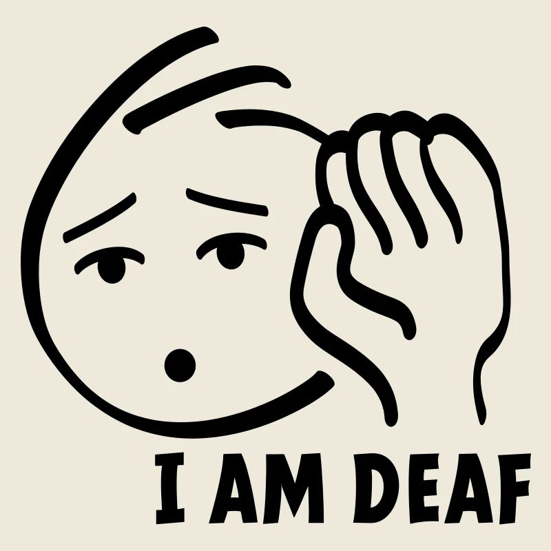 I am deaf, look at me when speaking or speaking