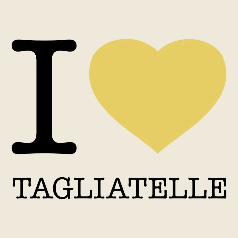 I LOVE TAGLIATELLE Pasta Noodles