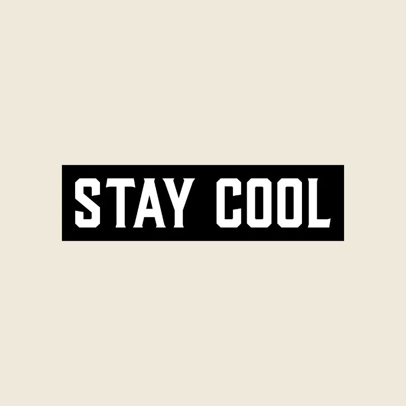 Stay cool