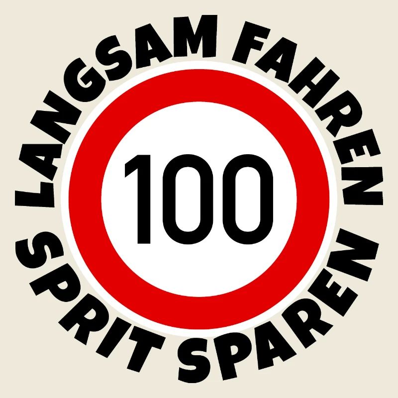 Langsam fahren - Sprit sparen - Tempo 100