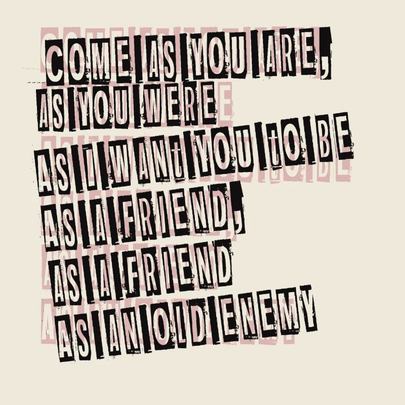 Viens comme tu es