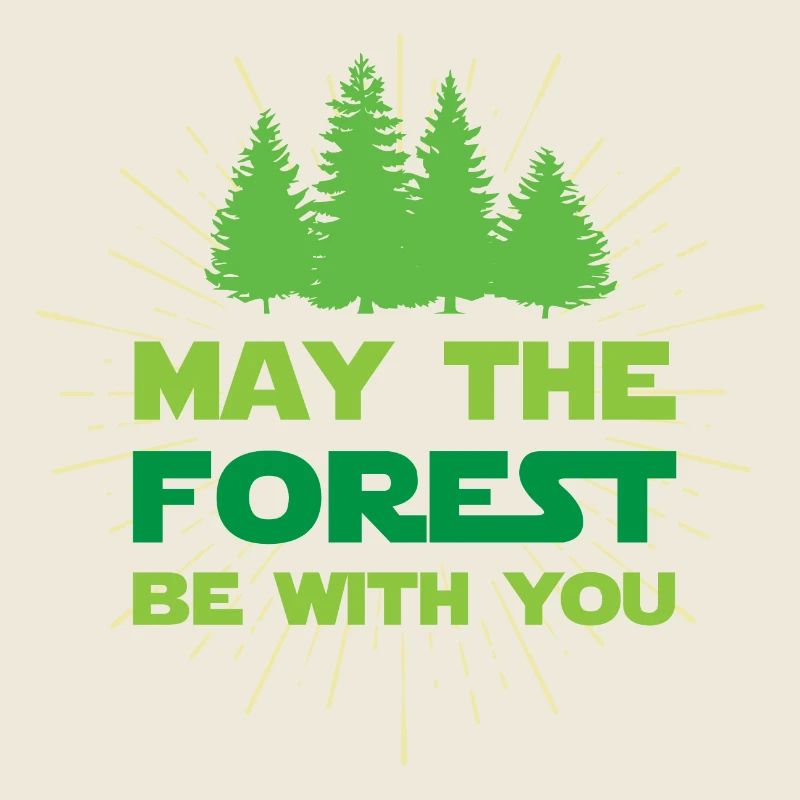 May The Forest Be With You