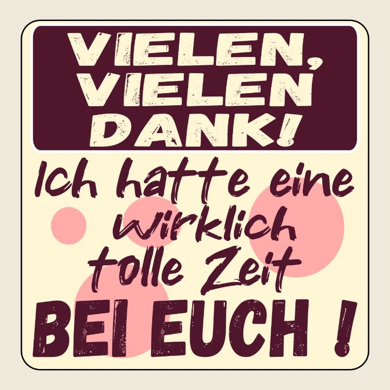 Vielen Dank - Tolle Zeit bei Euch -Abschied nehmen