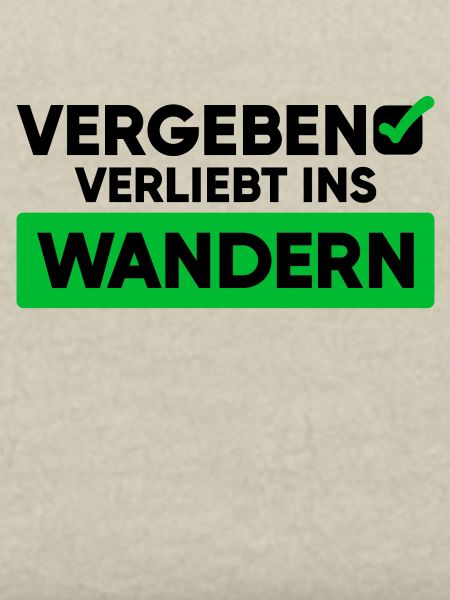 Wandern Wanderung Statement Wanderer Bergwanderung