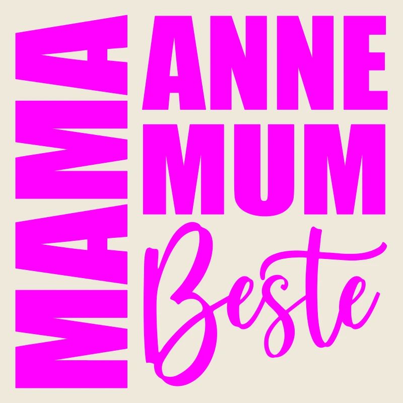 MUTTERTAG - MAMA - ANNE BESTE - MUM