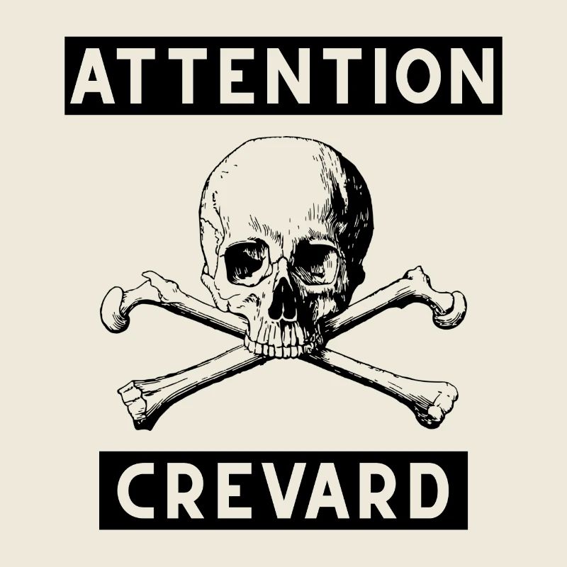 Attention crevard