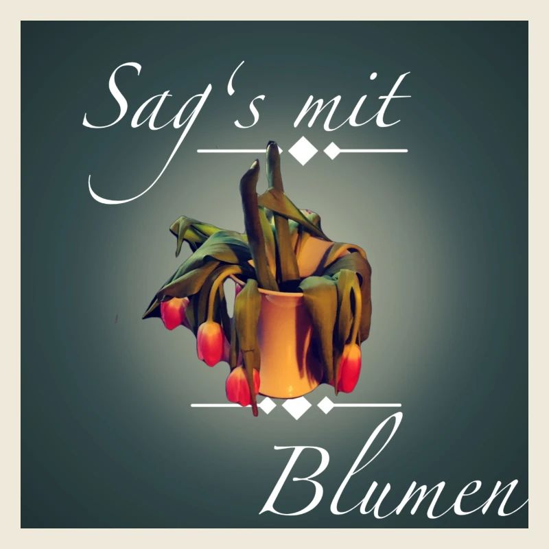 Sag's mit Blumen