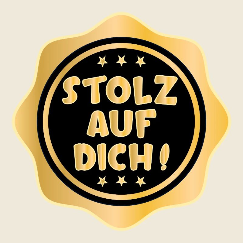 STOLZ AUF DICH SPRÜCHE