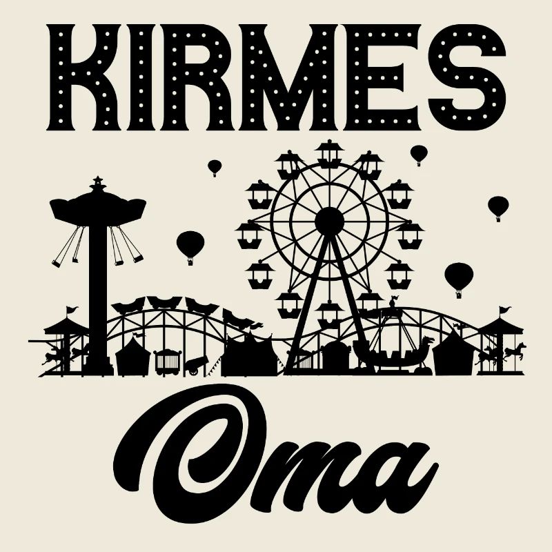 Kirmes Oma Jahrmarkt Rummel Volksfest