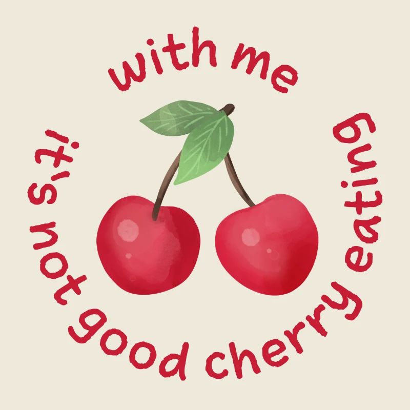Avec moi, ce n’est pas bon de manger des cerises Denglisch