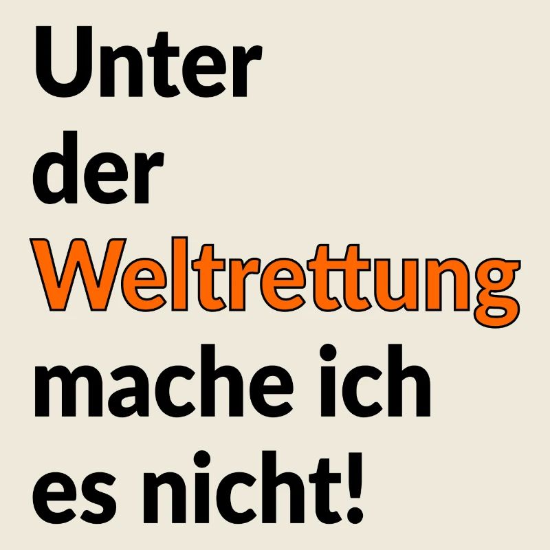 IRONIE WELTRETTUNG - HELDEN