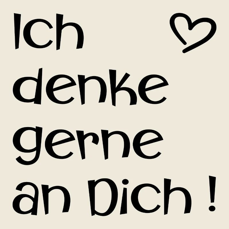 Ich denke gerne an Dich - Liebe