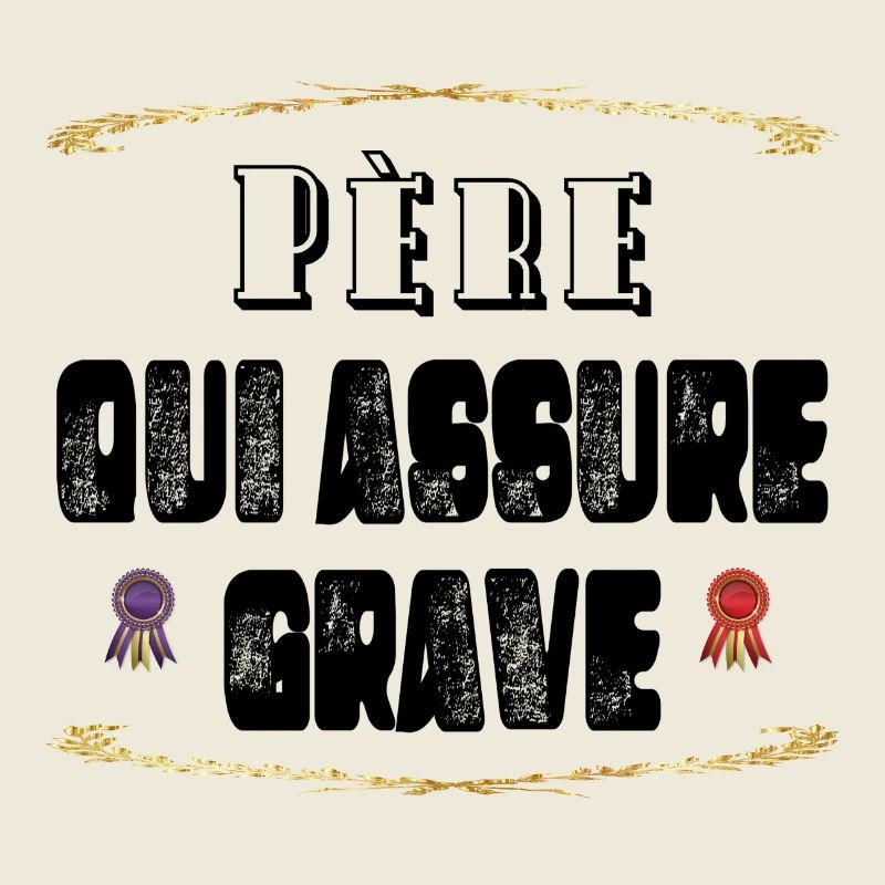 Père Qui Assure Grave