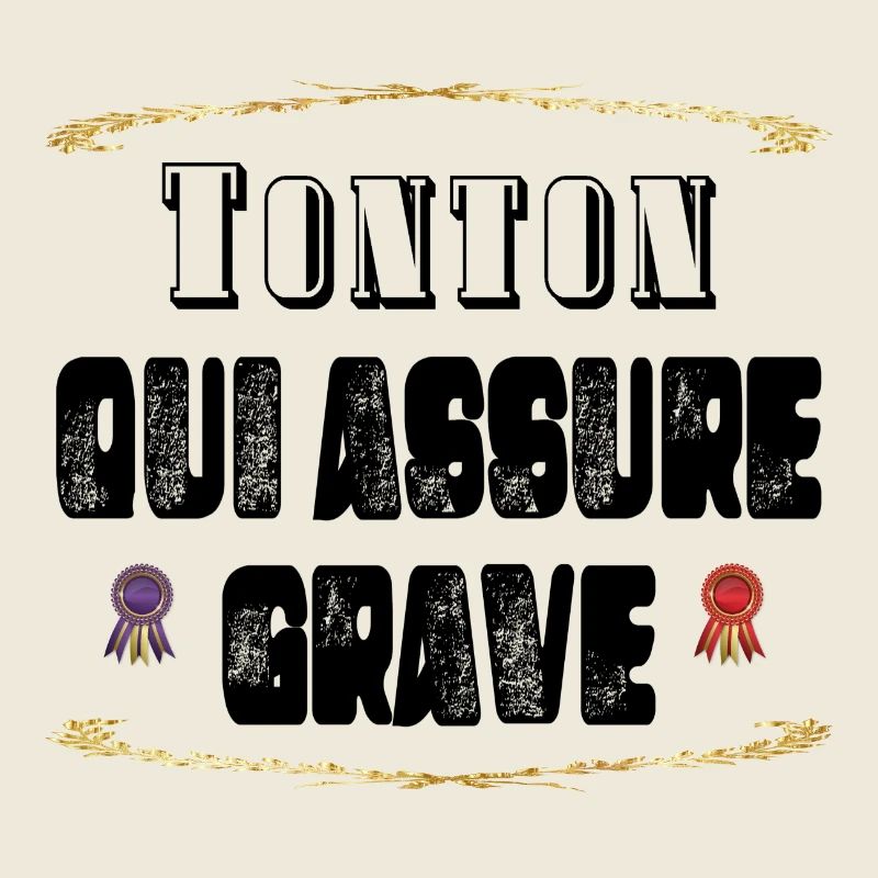 Tonton Qui Assure Grave