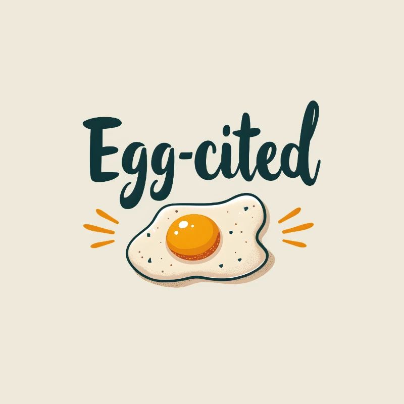 Egg-cited