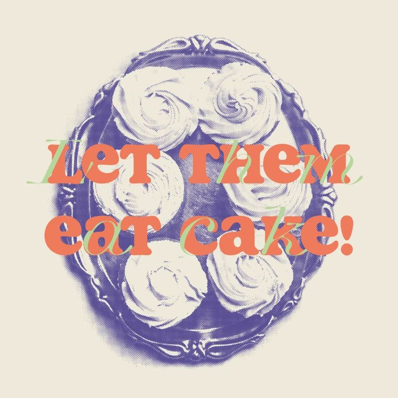 Laissez-les manger du gâteau Déclaration