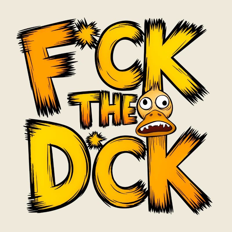 F*ck the d*ck
