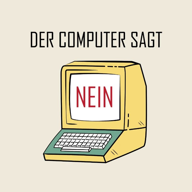 Retro Funny Computer Sagt Nein - Geeky Tech Nerd