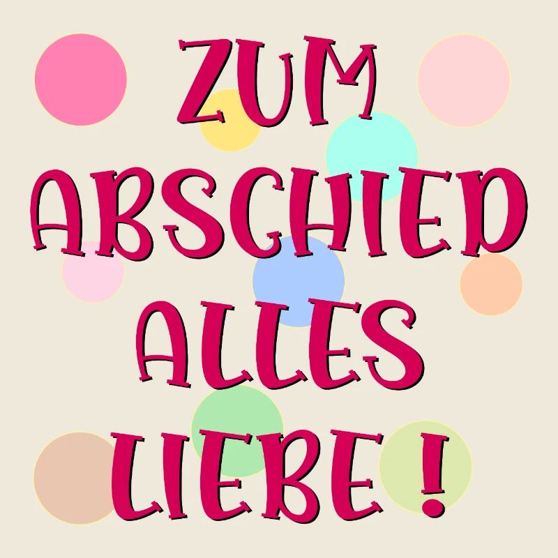 ABSCHIED - ALLES LIEBE WUENSCHEN