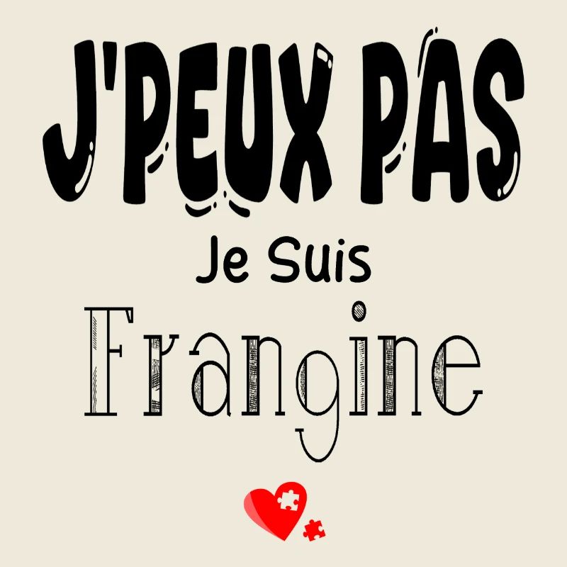 J'Peux Pas Je suis Frangine