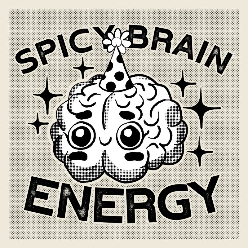Spicy Brain Energy – ADHD Chaos Humor