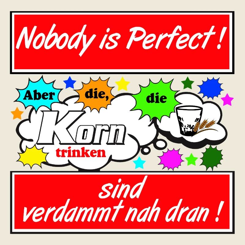 Korntrinker Spruchmotiv