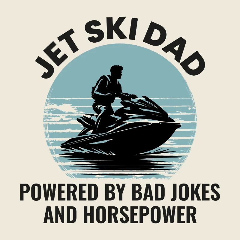 Drôle Jet Ski Papa Puissance