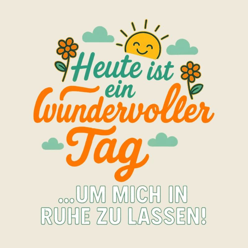 Inspirierendes Spruchdesign mit Sonnenschein