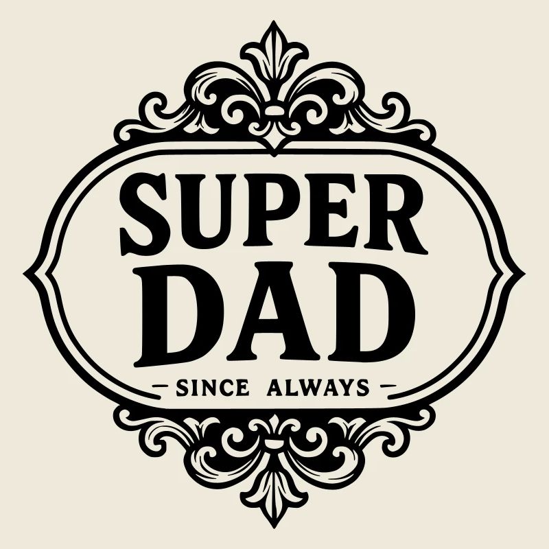 Super dad since always