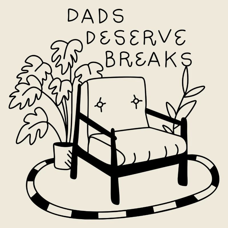 Dads Deserve Breaks – Relax-Sessel